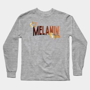 Melanin Poppin Long Sleeve T-Shirt